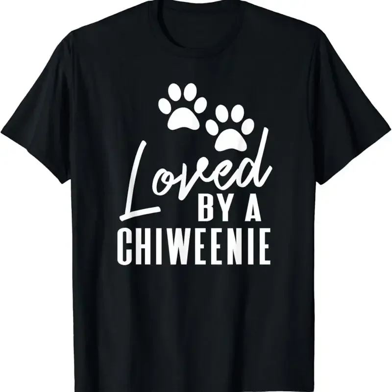 Loved By A Chiweenie for Dog Mom or Dad T Shirt