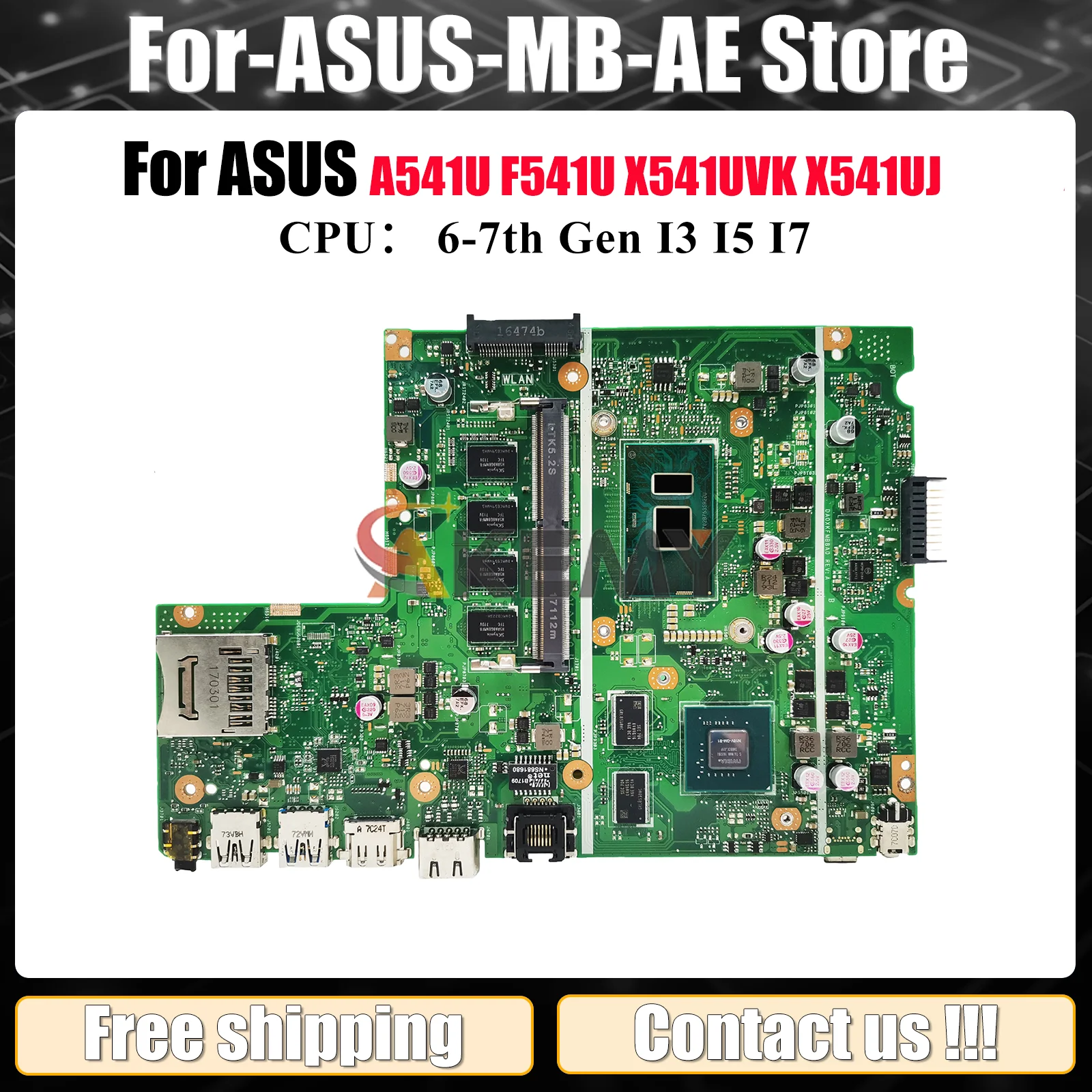 

X541UVK Материнская плата для ноутбука ASUS VivoBook F541U A541U X541UAK A541U X541UV X541UVK X541UJ R541U X541U Материнская плата I3 I5 I7 CPU