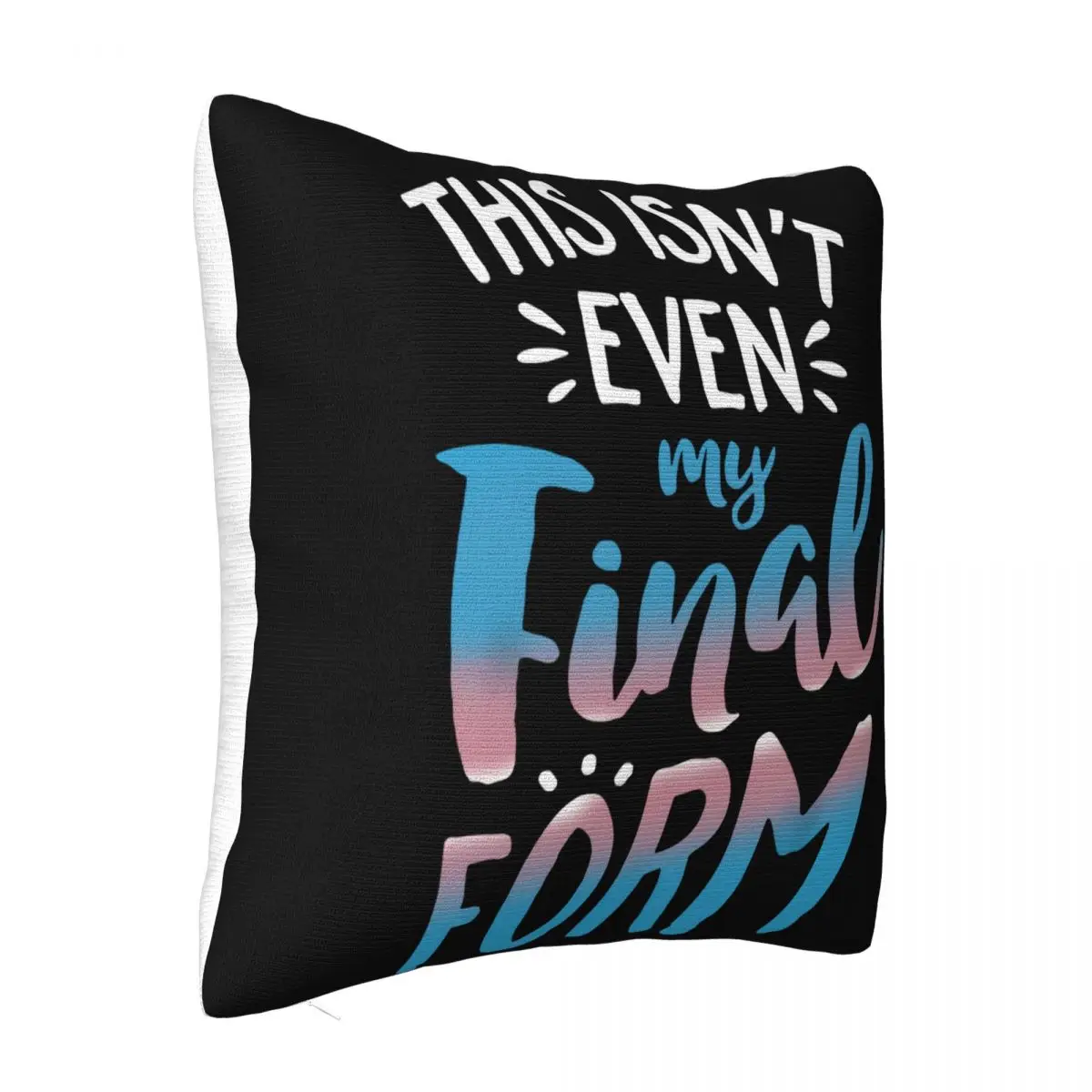 This Isnt Even My Final Form Transgender Pride Lgbt Vintage Men Gift Tee Pillow Case