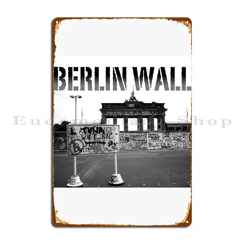 Berlin Wall At The Brandenburg Gate W Germany 1989 Pro Photo Metal Signs Pub Classic Iron Designing Create Tin Sign Poster