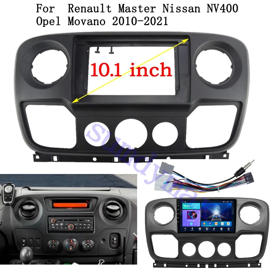 10.1 Inch 2 Din Car Radio Fascia For Nissan Nv400 Renault Master Opel Movano 2010-2021 car Panel Dash Frame cable