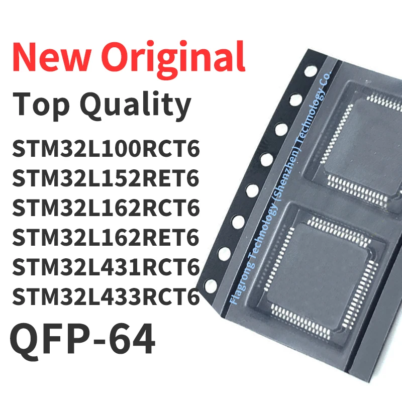 1 Piece STM32L100RCT6 STM32L152RET6 STM32L162RCT6 STM32L162RET6 STM32L431RCT6 STM32L433RCT6 QFP-64 Chip IC New Original