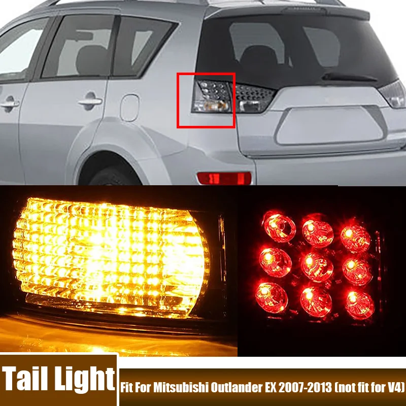 

Car Rear Tail Light Assembly For Mitsubishi Outlander EX 2007-2013 (not fit for V4) 21419A8LAC, 21419A8RAC, MI2804104, MI2805104