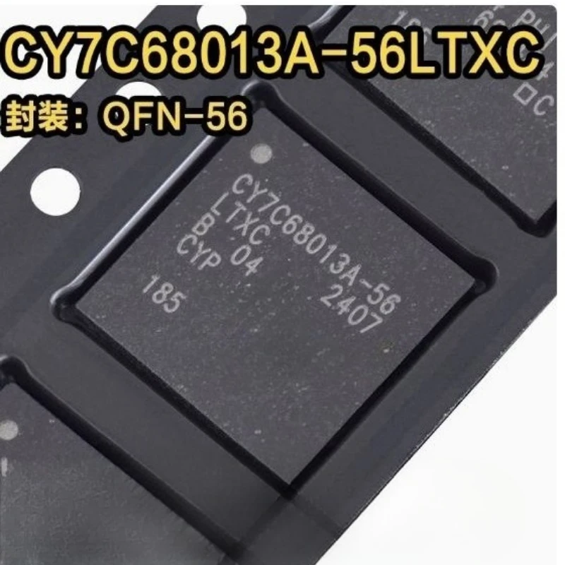 

5PCS/LOT CY7C68013A-56LTXC -56LFXC CY8C27643-24LFXI CY7C64215-56LTXI