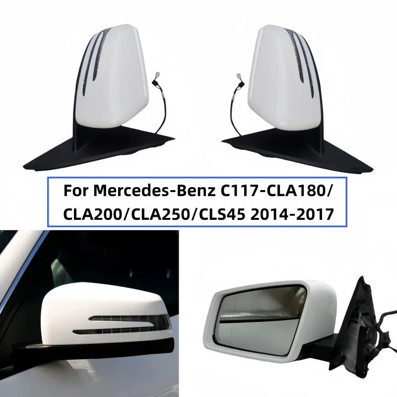

For Mercedes-Benz C117-CLA180/CLA200/CLA250/CLS45 2014-2017 Left Right Auto Power Rear View Mirror Side Door Mirror Assembly new