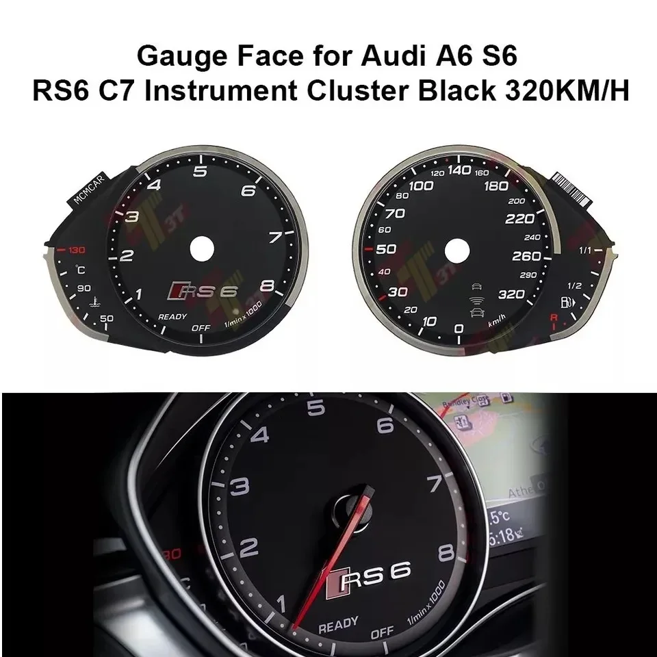 

Gauge Face for Audi A6 S6 RS6 C7 Instrument Cluster Black Gray 320KM/H