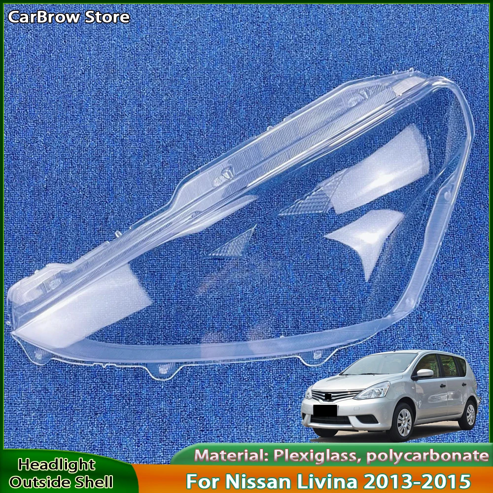 For Nissan Grand Livina (L11) 2013 2014 2015 Headlamp Transparent Cover Lampshade Lamp Shell Masks Headlight Shade Lens