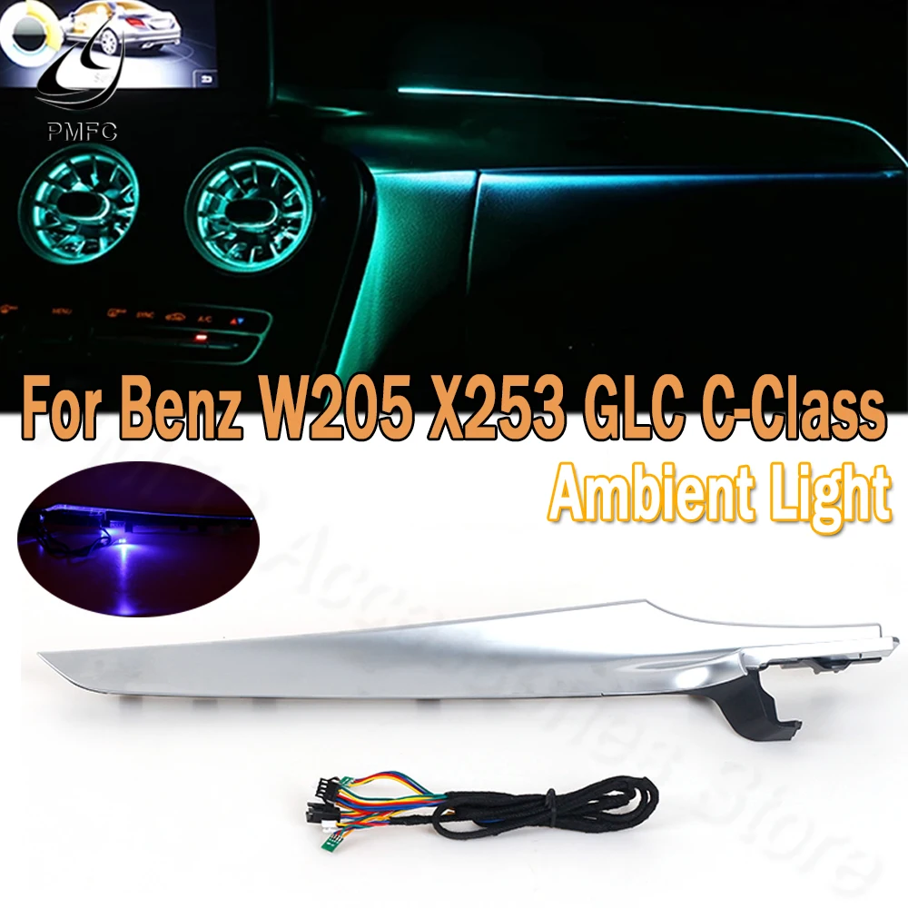 PMFC LED Ambient Light Co-Driver's Atmosphere Light Trim Synchronization Original System 64 Color For Benz C-Class W205 GLC X253