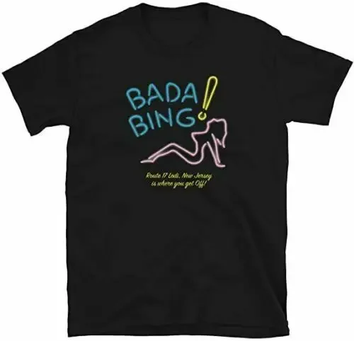 Bada Bing The Sopranos Classic T-Shirt Size S-5XL