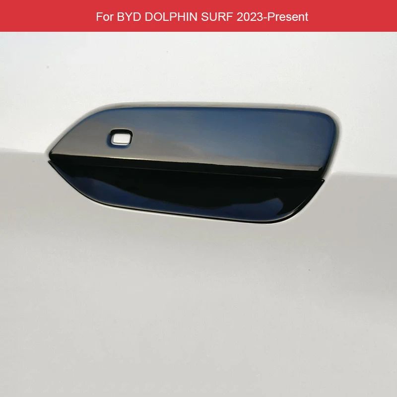 4PCS Car ABS Door Handle Cover Anti Scratch Waterproof Durable For BYD DOLPHIN SURF 2023-Present Exterior Door Bowl Accessory