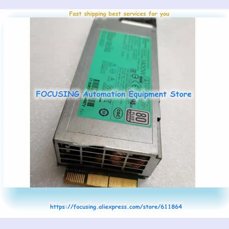 

DPS-1400CB A P/N:733428-101 733427-001 HSTNS-PD43 754388-001 720620-B21 Tested About 90% New