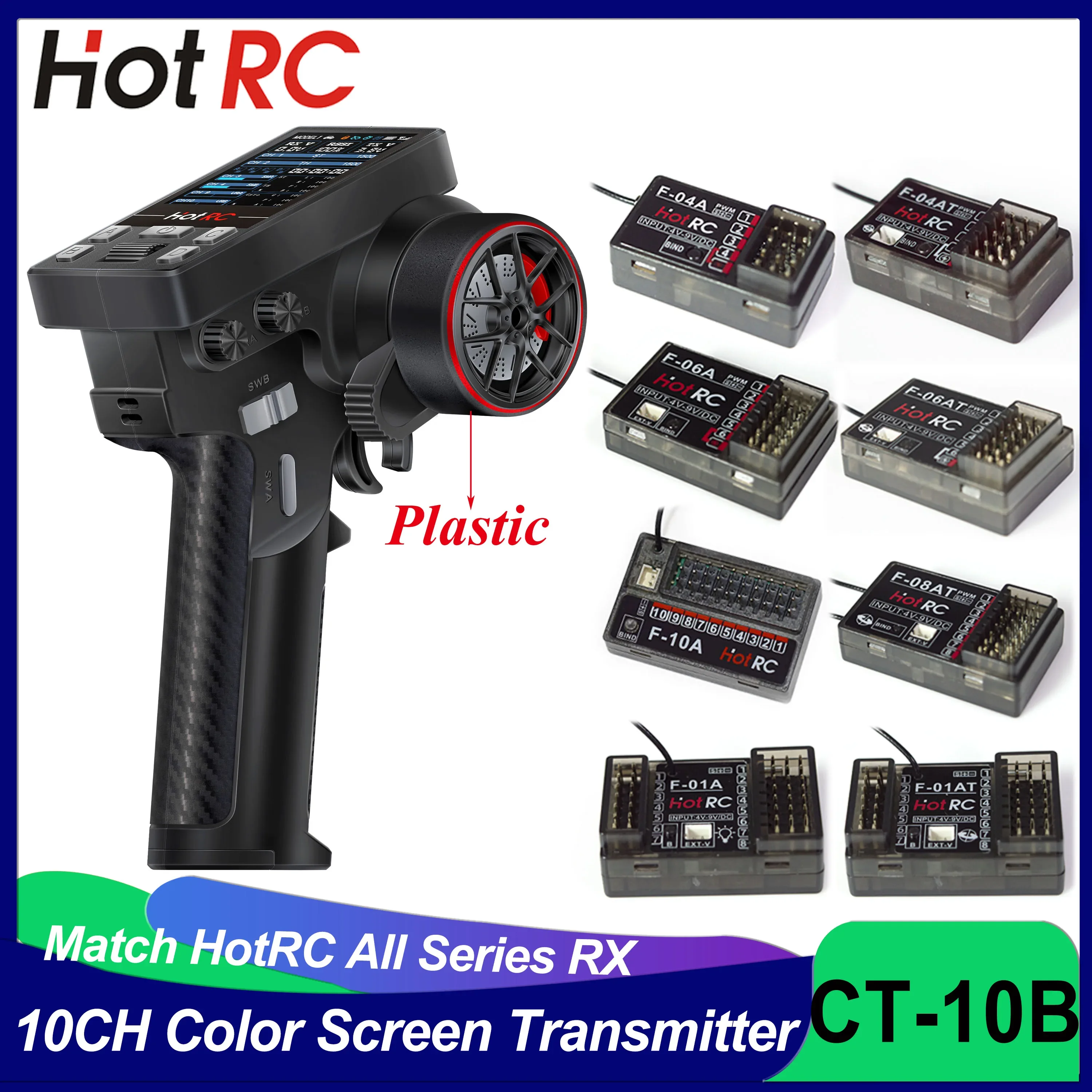 

HotRC CT-10B 10CH Plastic Handwheel Color Screen Transmitter F-06A F-08A F-10A F-01AT Gyro Receiver for RC Car Aircraft Boat