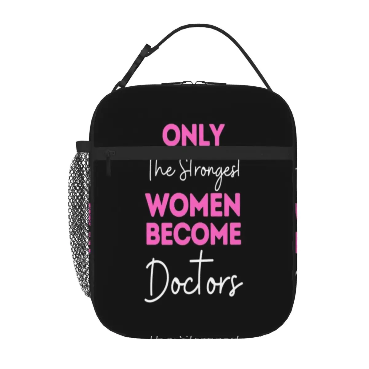 Bestselling Only The Strongest Women Become Doctors Double Layer Office Lunch Bag Workplace Meal Thermal Tote