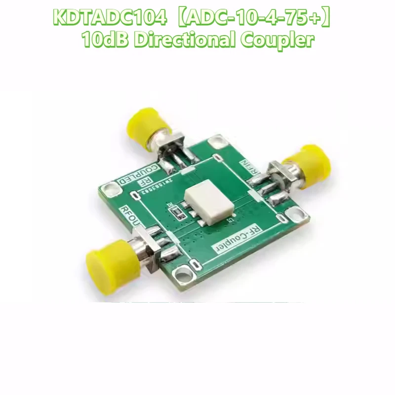 ADC-10-4-75 + RF Directional Coupler Module 10dB Coupler 1.25GHz Bandwidth 50Ω KDTADC104-008