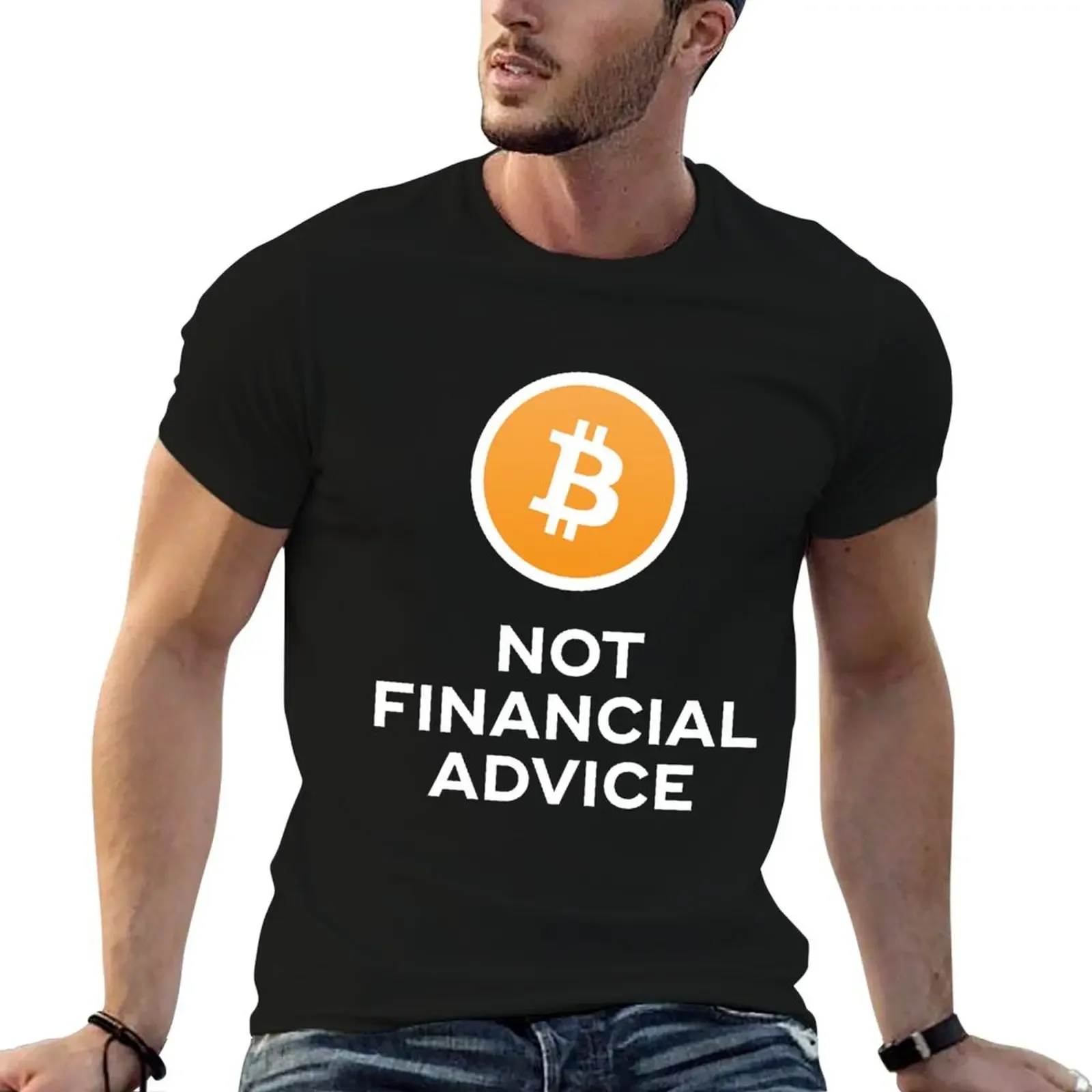 

Bitcoin. Not Financial Advice. T-Shirt cheap stuff aesthetic clothes man clothes Blouse mens graphic t-shirts anime