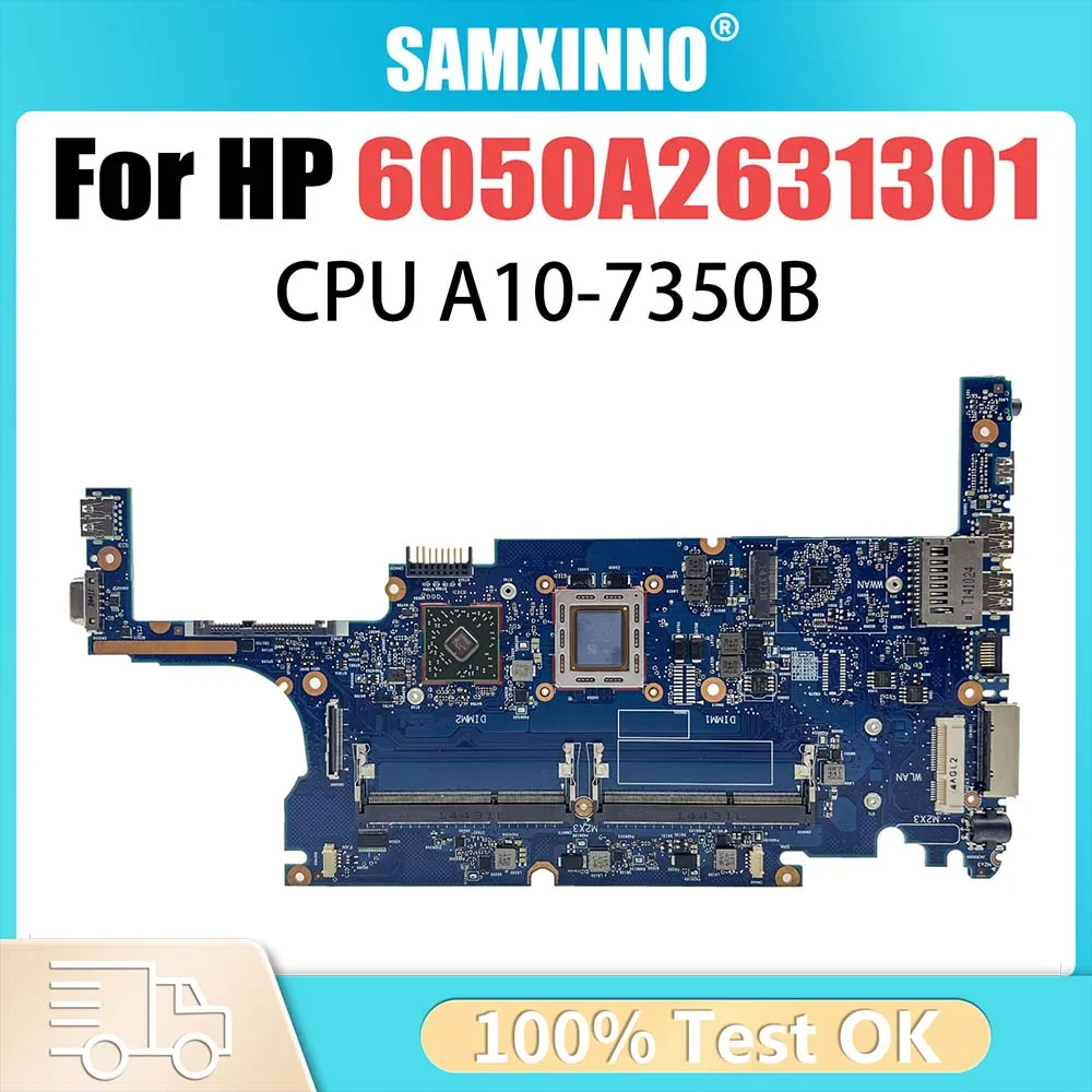 

6050А 2631301 Материнская плата для ноутбука HP Elitebook 825 G2 725 G2 с процессором A6 A8 A10, материнская плата AMD, 100% тест в порядке