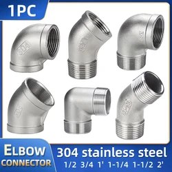 304 Stainless Steel Male Threaded Elbow Female Connector 45 Degree Elbow Connector 90 Cegree Pipe Connector 1/4“ 3/8” 1/2” 1“