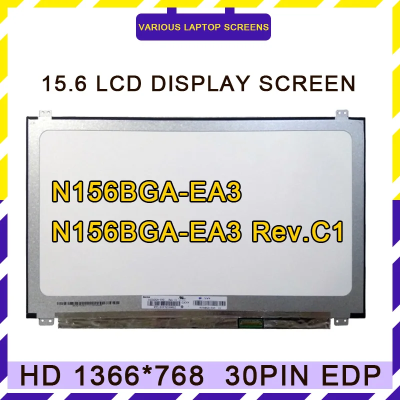 

Φ Rev.C1 N156BGA-EA3 15,6 дюймов кронштейн для ЖК-экрана ноутбука с винтовыми отверстиями N156BGA-EA3 замена экрана 1366x768 30 контактов