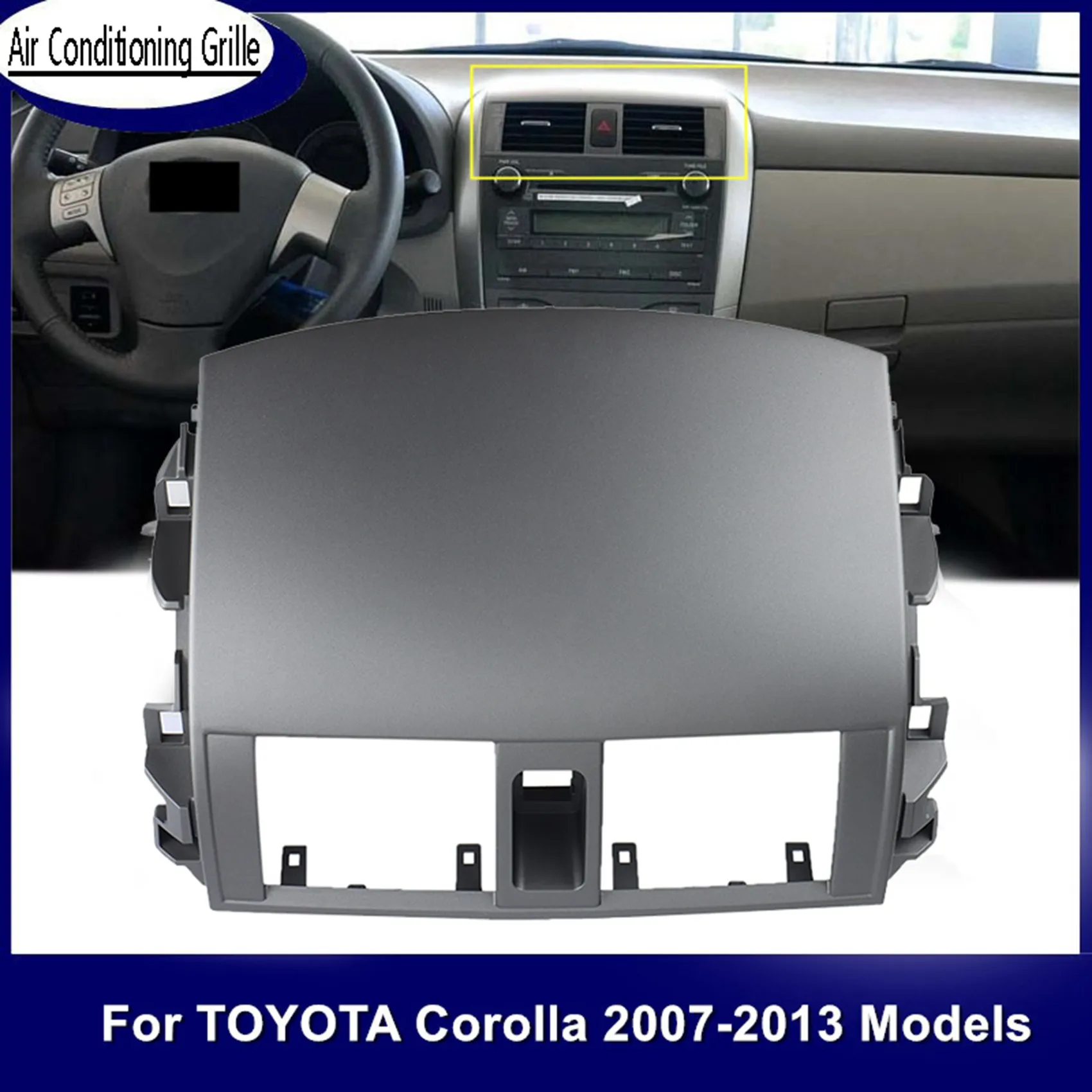 AT77 รถแดชบอร์ดเครื่องปรับอากาศ Outlet แผงกระจังหน้าสําหรับ Toyota Corolla Altis 2008-2013