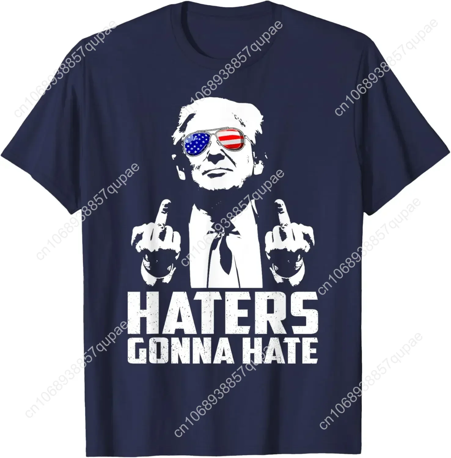 Funny Haters Gonna Hate President Donald Trump Middle Finger T-Shirt