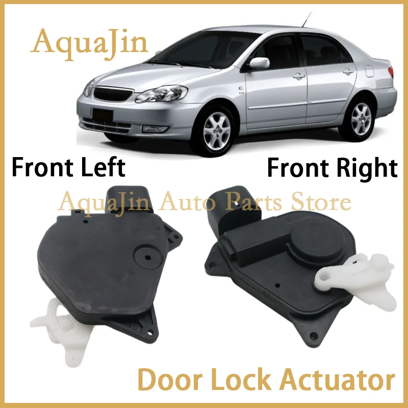 Front Left Right Door Lock Actuator For Toyota Corolla E120 2000~2007 2001 2002 2004 2006 69120-12070 69110-12070 Auto Car OEM