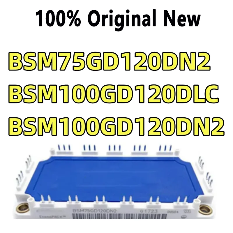 100% Tested  BSM100GD120DN2 BSM75GD120DN2 BSM100GD120DN2 BSM100GD120DLC