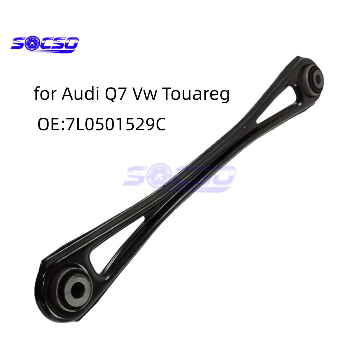 

Rear Lower Control Arm for Audi Q7 Vw Touareg PORSCHE Cayenne 9PA 92A OE 7L0501529C 7L0501529D 7L8501529 7L8501529A