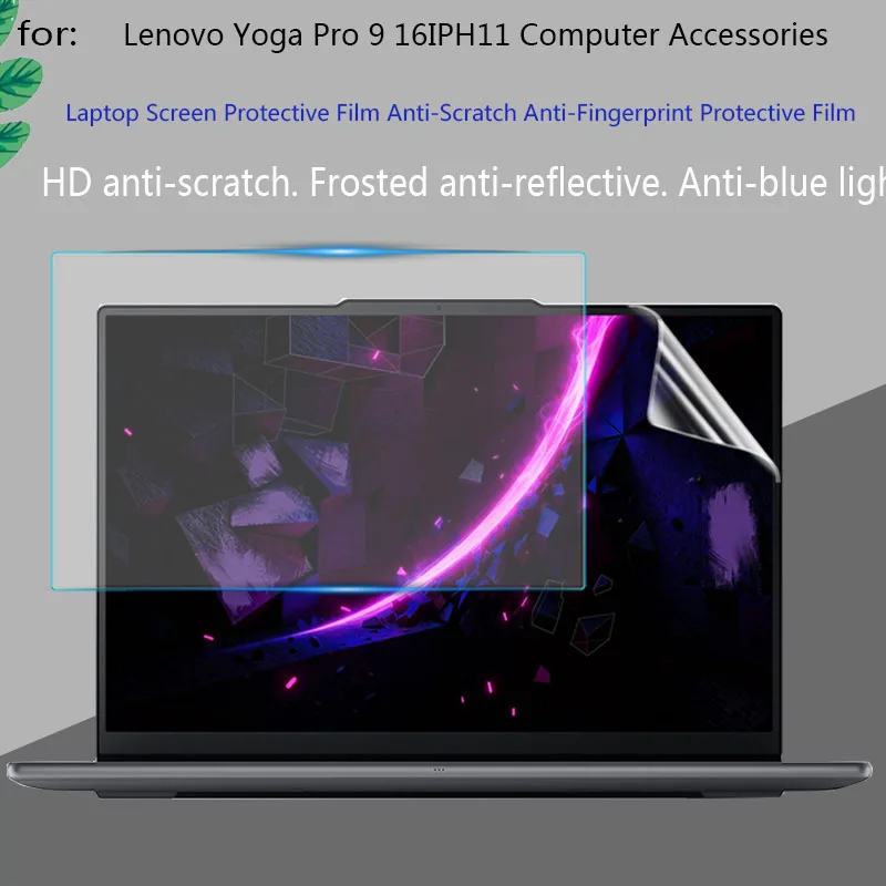 For Lenovo Yoga Pro 9 16IPH11 Notebook Screen Protector Keyboard Cover Pro 9i Aura Edition Super Clear Frosted Anti-Blue Light