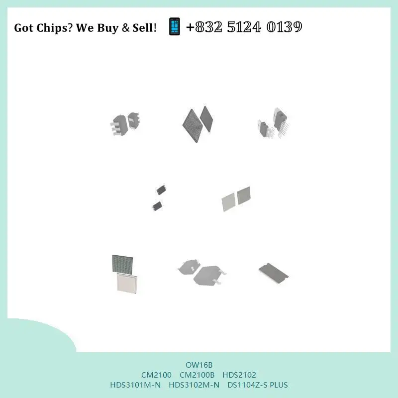 chip-chip-integrated-circuit-chip-mcu-chip-ow16b-cm2100-cm2100b-hds2102-hds3101m-n-hds3102m-n-ds1104z-s-plus