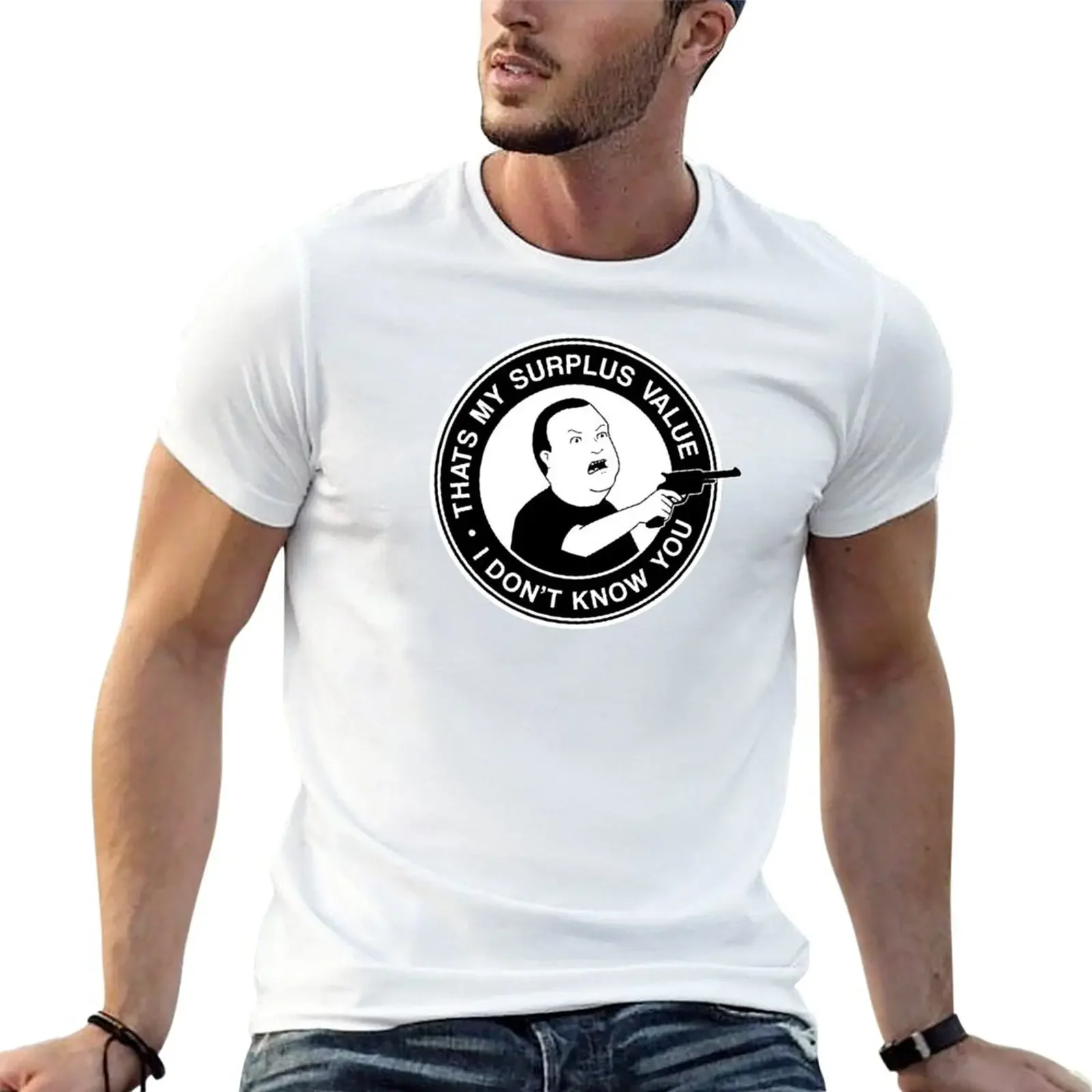 New That's My Surplus Value I Don't Know You T-Shirt T-shirt short oversized t shirts Men's clothing