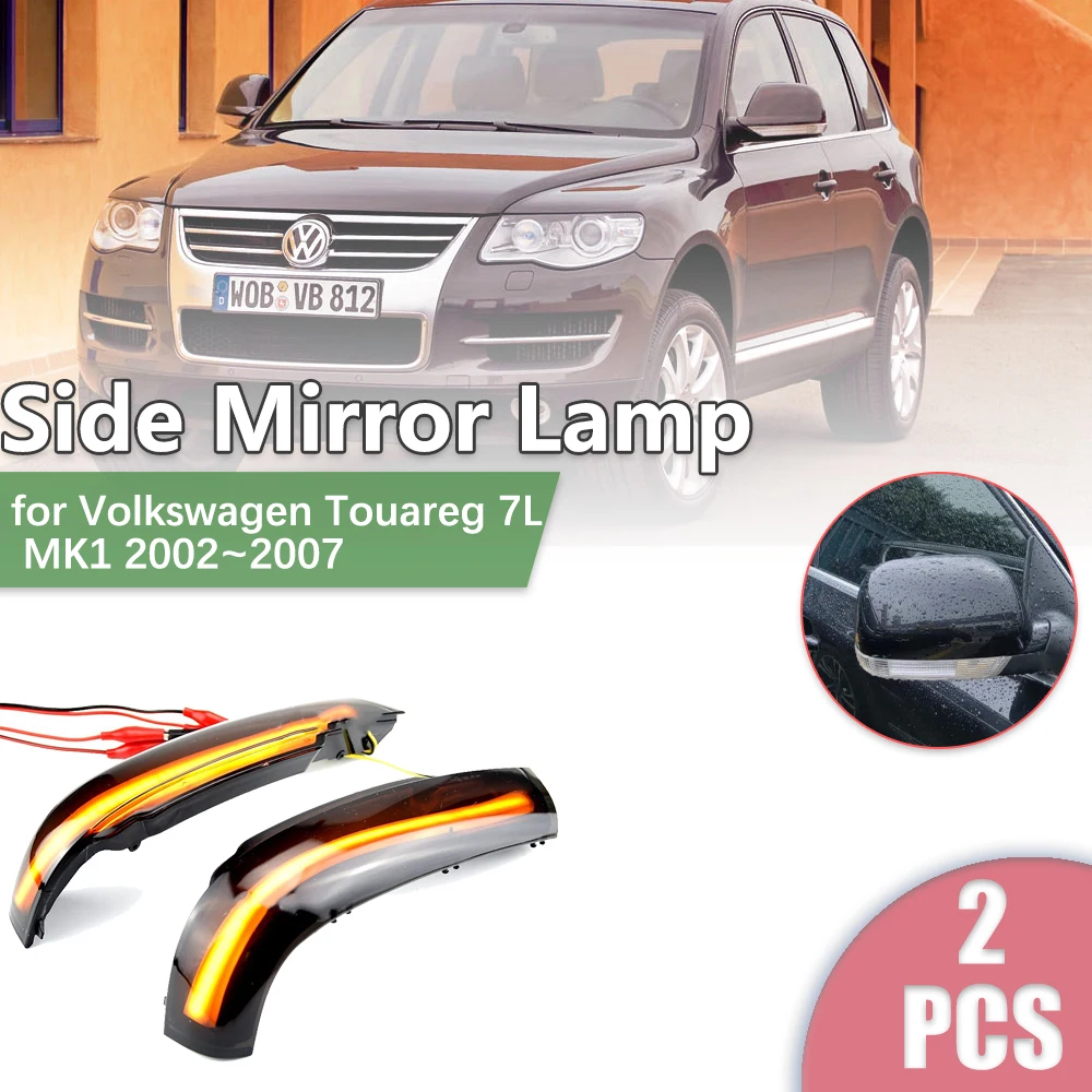 

2pcs Car Rearview Side Mirror LED for Volkswagen VW Touareg 7L MK1 2002~2007 2003 Turn Signal Flow Dynamic Lamp Light Accessorie