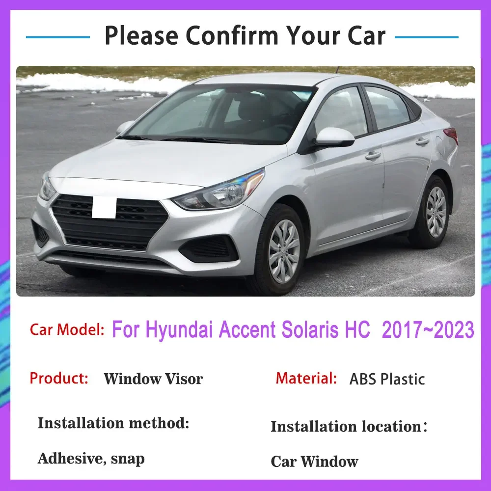 For Hyundai Accent Solaris HC 2017~2023 Rain Sunshade Window Visor Windshield Deflectors Protective Auto Side Window Vent visor