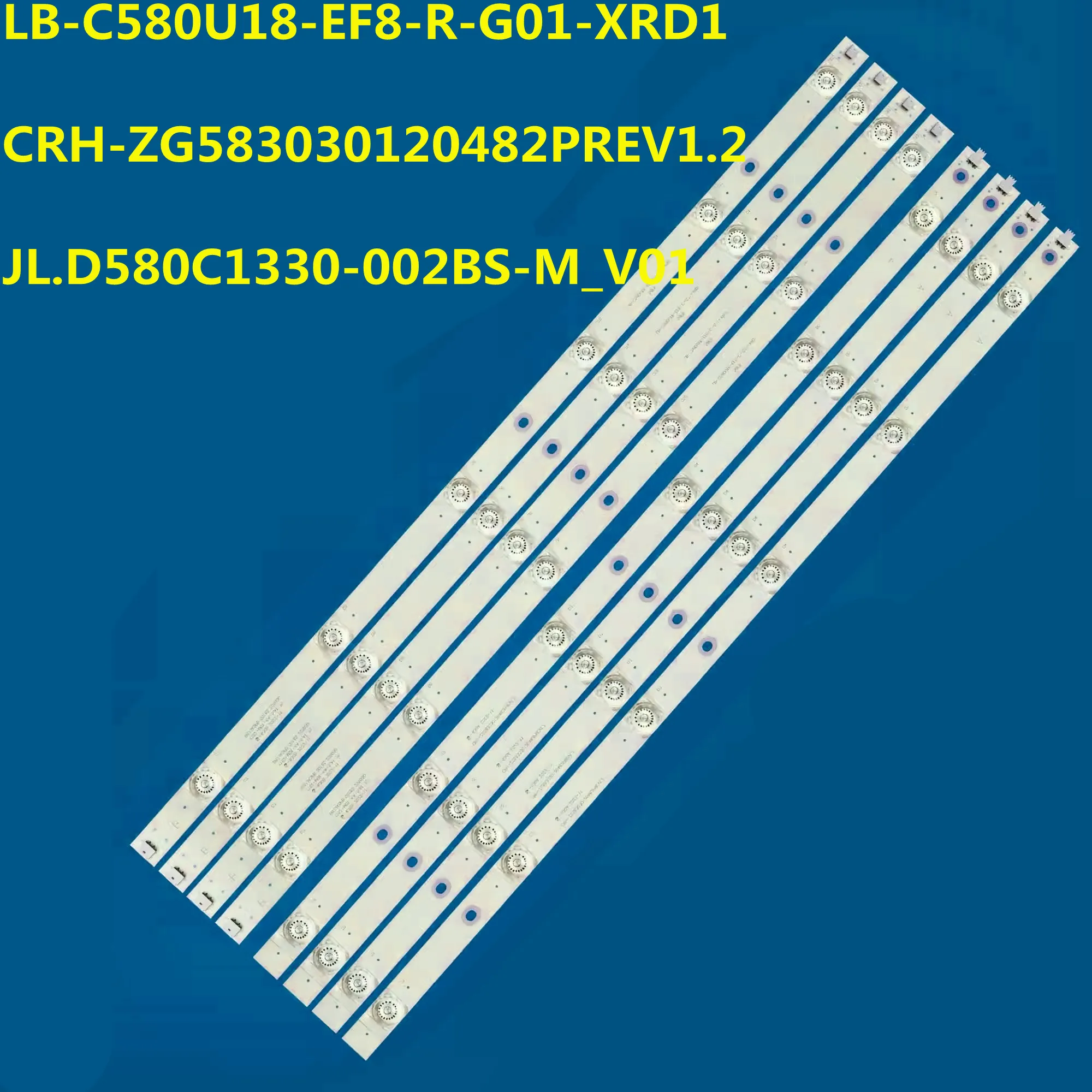 LED Backlight Strip CRH-ZG583030120482PREV1.2 JL.D580C1330-002BS-M_V01 LB-C580U18-EF8-R-G01-XRD1 58D2P 58F8 58DP600 58A5U 58A5UP