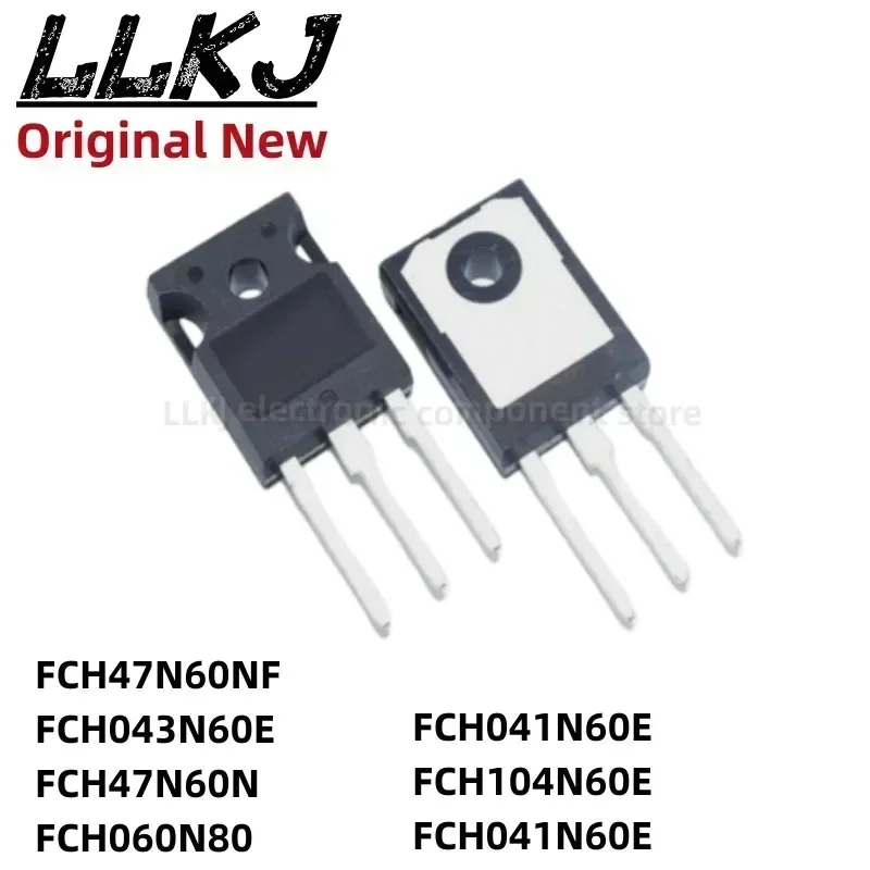 1pcs FCH47N60NF FCH043N60E FCH47N60N FCH060N80 FCH041N60E FCH104N60E FCH041N60E TO247 MOS FET TO-247