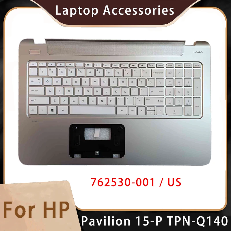 

New For HP Pavilion 15-P TPN-Q140;Replacemen Laptop Accessories US Keyboard With LOGO 762530-001