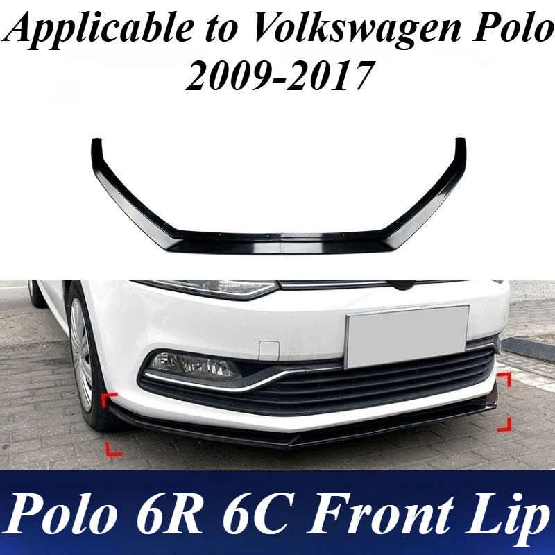 

For Volkswagen Polo 6R 6C 2009-2017 Front Bumper Lip Spoiler Splitter ABS PP Material Exterior Styling Accessories Body Kit Trim