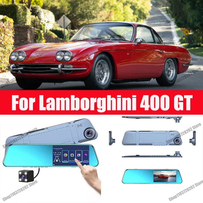 

For Lamborghini 400 GT Camera Car Touch Screen Video Recorder Rearview mirror Dash Cam Front and Rear Camera Mirror DVR