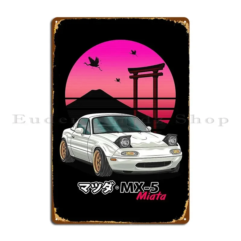 White Mx5 Miata Metal Plaque Poster Funny Painting Design Designs Wall Plaque Tin Sign Poster