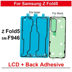 Back Cover Adhesive Rear Door Sticker Fullset Tape Glue For Samsung Galaxy Z Fold 5 Fold5 F946 SM- F9460