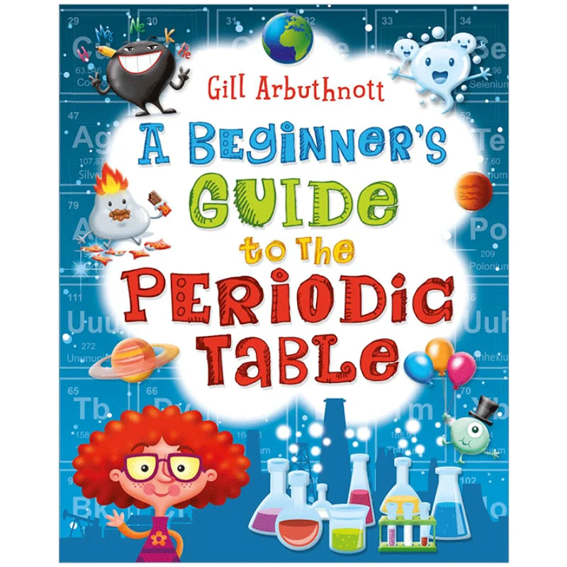 

A Beginner's Guide to the Periodic Table, Bestselling books in English, Science books 9781472908858