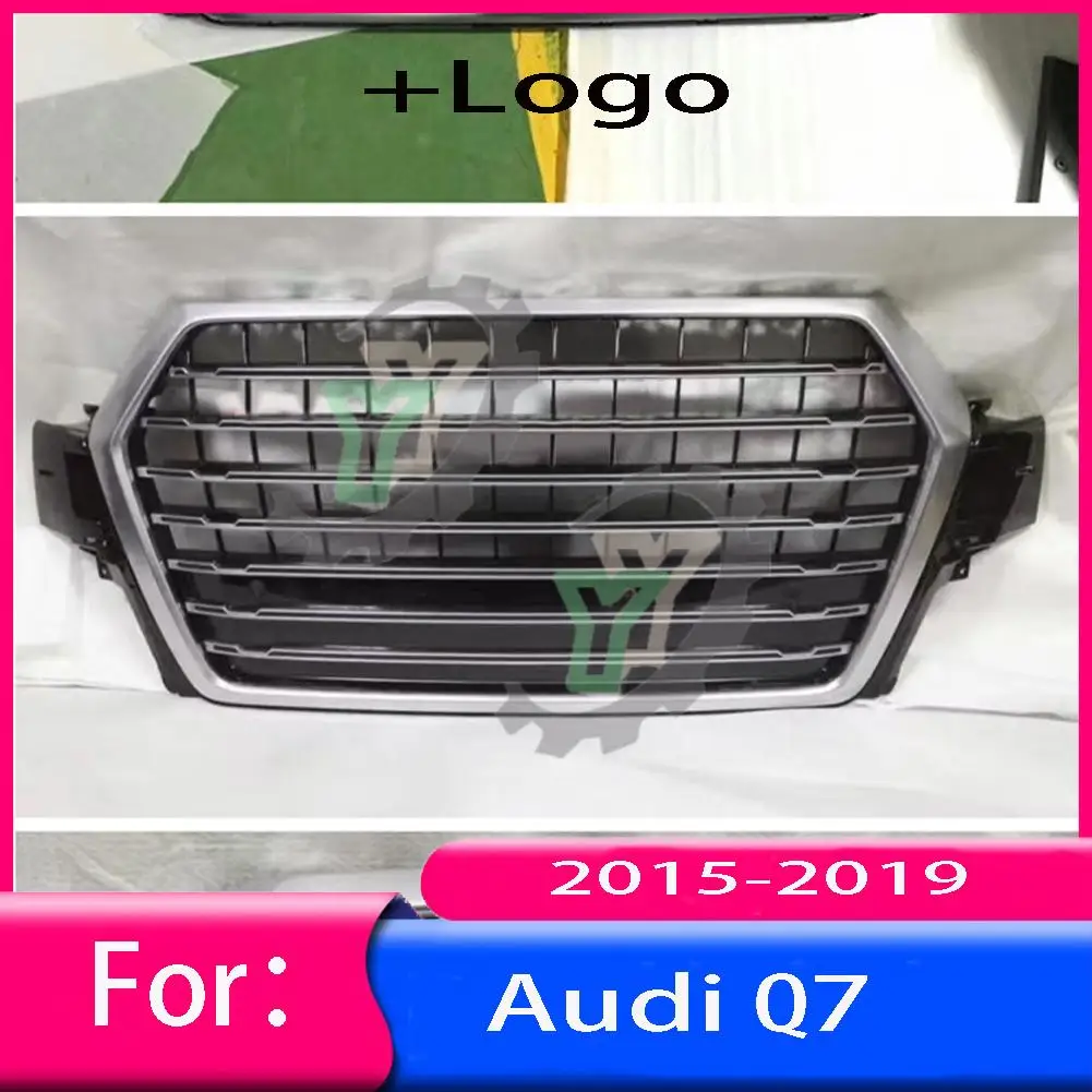 For Audi Q7/Q7L 2015 2016 2017 2018 2019 Car Front Bumper Grille Centre Panel Styling Upper Grill (Modify For SQ7 style)