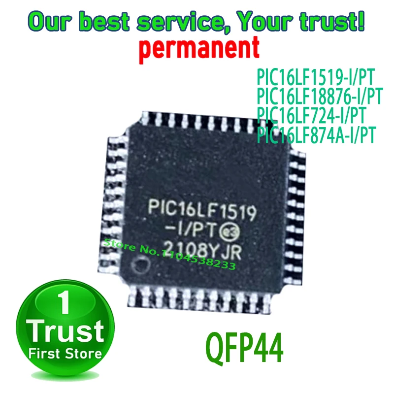PIC16LF1519-I/PT PIC16LF1519 PIC16LF18876-I/PT  PIC16LF18876 PIC16LF724-I/PT PIC16LF724 PIC16LF874A-I/PT PIC16LF874A