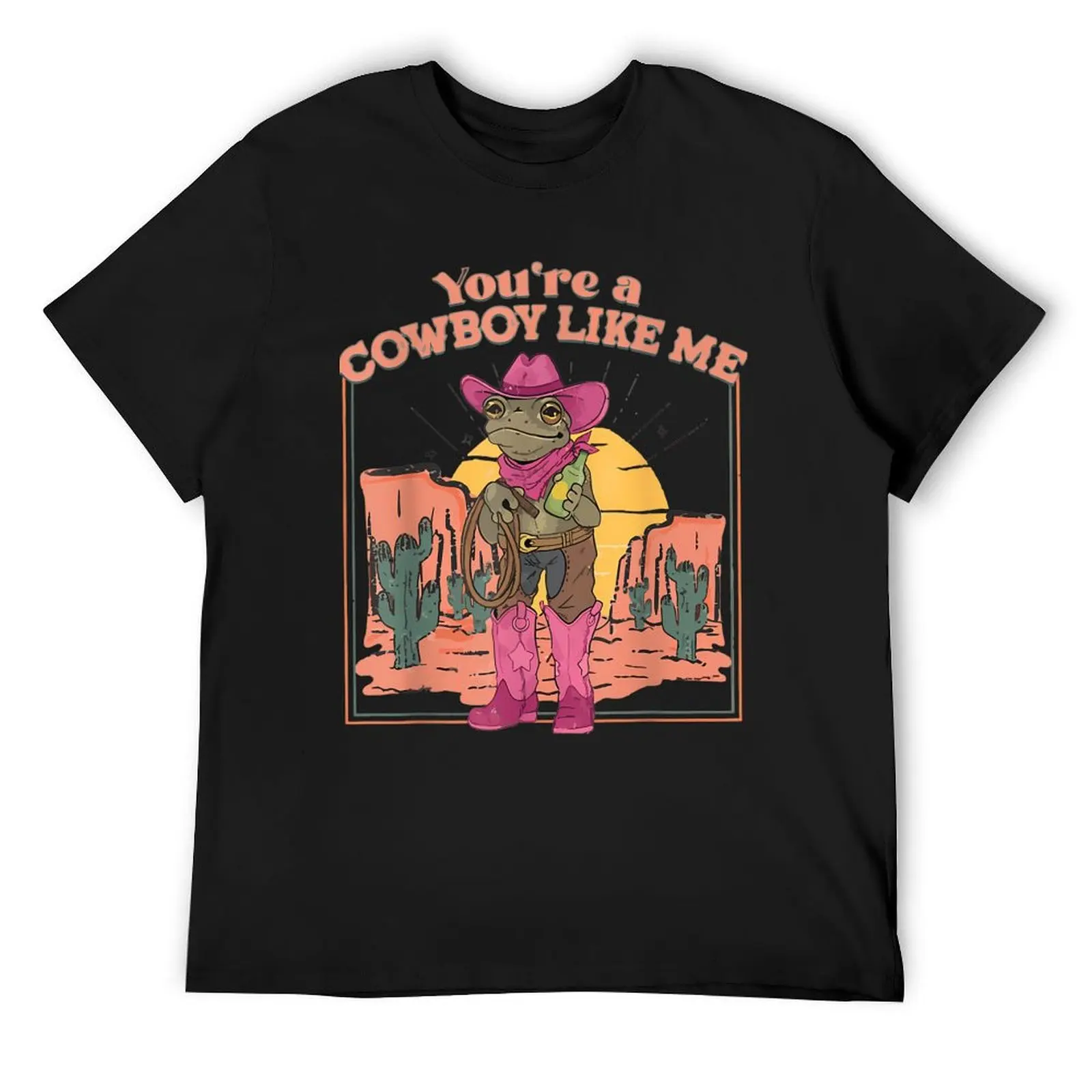 

Tu Es Un Cowboy Comme Moi Cowboy Frog Drle T-Shirt plus size tops customs design your own sublime man clothes outfits for men