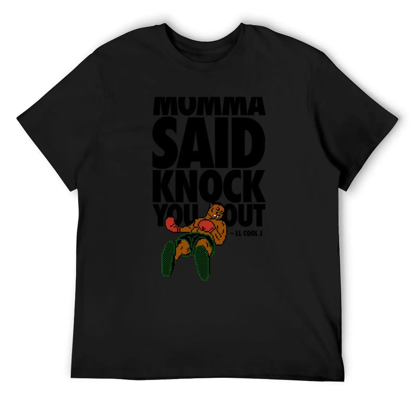 Momma Said Knock You Out! T-Shirt baggy shirts custom t shirt plus size tops sweat shirts, men