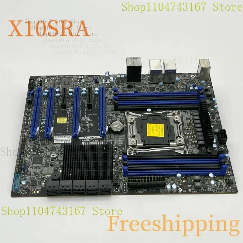 

X10SRA For Supermicro LGA2011 DDR4 Mainboard 100% Tested Fully Work