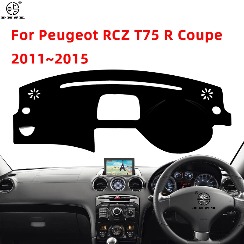 For Peugeot 308 RCZ T75 R Coupe 2011 2012 2013 2014 2015 Car Dashboard Cover Pat Dash Board Mat Carpet Dashmat Sunshade Protect