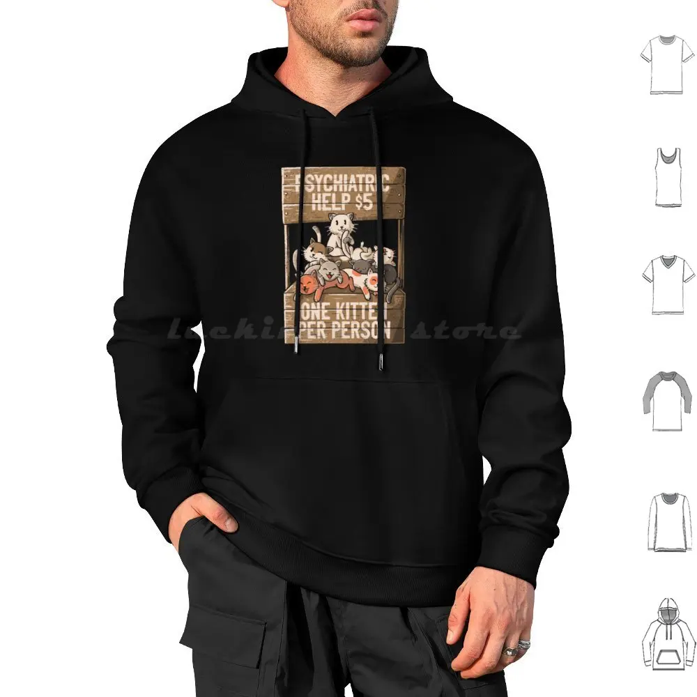 One Kitten Per Person By Tobe Fonseca Hoodies Long Sleeve Cats Animals Pets Kitten Kitty Psychiatric Help Get A Cat