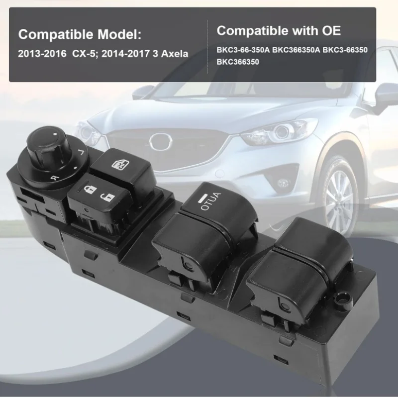 BKC3-66-350A Power Window Master Switch for Mazda 3 Axela 2014