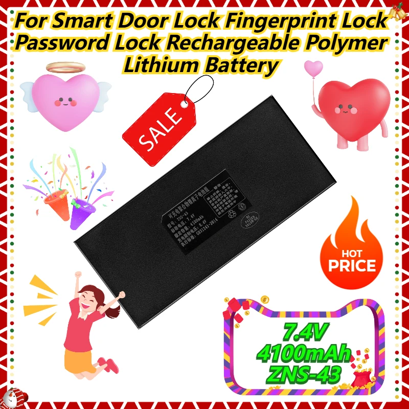 

7.4V 4100mAh ZNS-43 For Smart Door Lock Fingerprint Lock Password Lock Rechargeable Polymer Lithium Battery