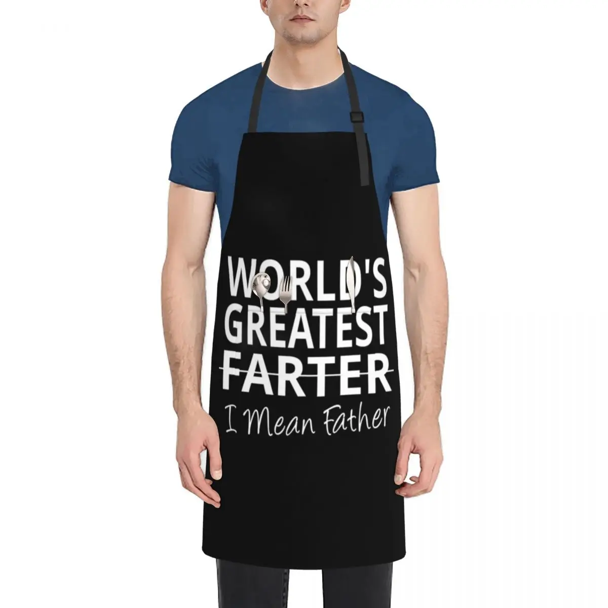 World's Greatest Farter I mean Father Apron waterproof for women Kitchen Chef Apron